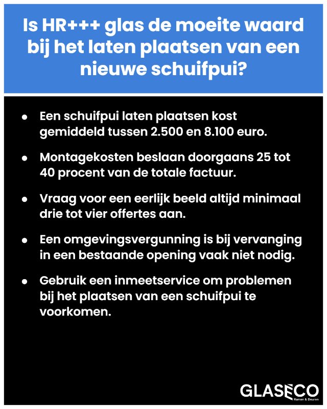 Deze kaart helpt bij de beslissing een schuifpui laten plaatsen door inzicht te geven in de kosten en glassoorten.